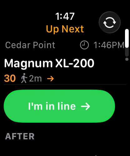 Apple Watch showing Up Next at Cedar Point: Magnum XL-200 with a 30 minute wait, a 2 minute walk, and an I'm in line button.